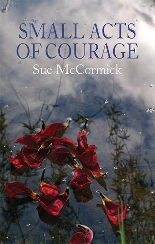 Small Acts of Courage
