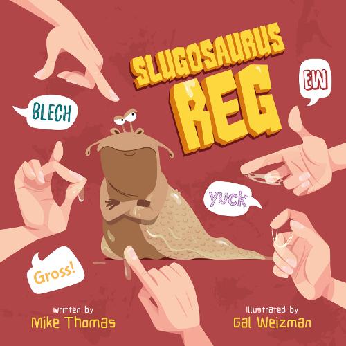 Slugosaurus Reg