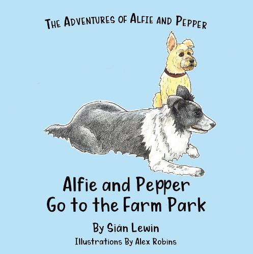 AlfPep Alfie and Pepper go to the Farm Park