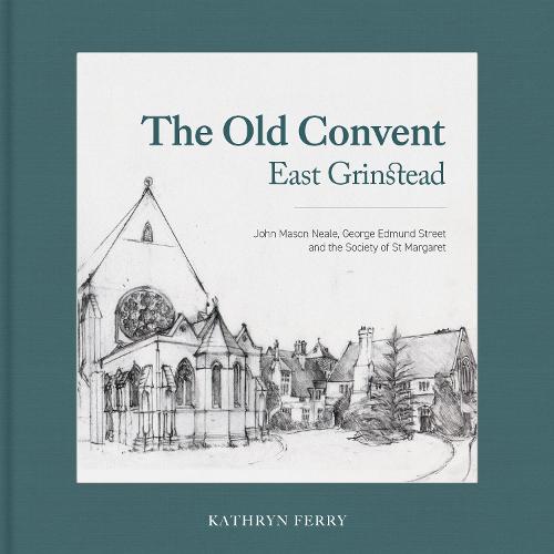 The Old Convent East Grinstead