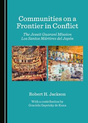 Communities on a Frontier in Conflict