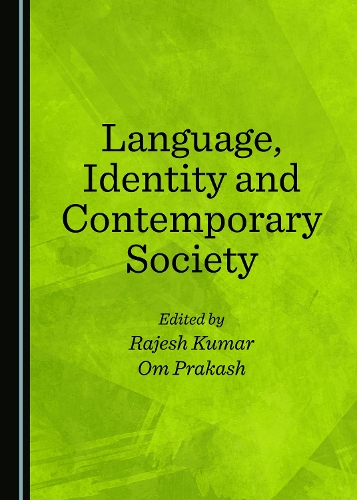 Language, Identity and Contemporary Society