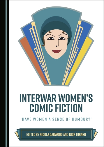 Interwar Women’s Comic Fiction
