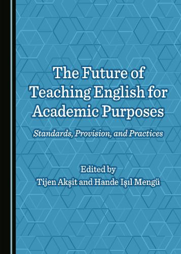 The Future of Teaching English for Academic Purposes
