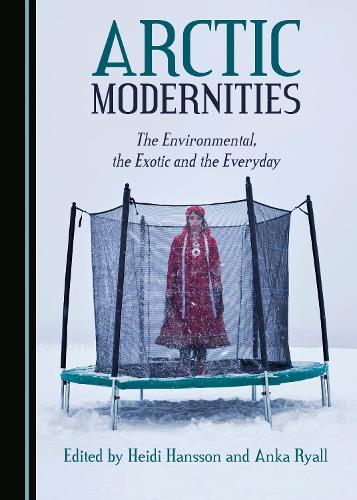 Arctic Modernities