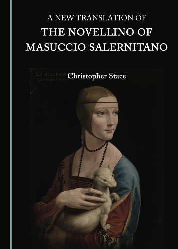 A New Translation of the Novellino of Masuccio Salernitano