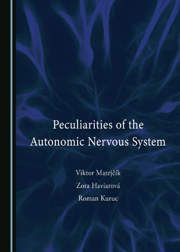 Peculiarities of the Autonomic Nervous System