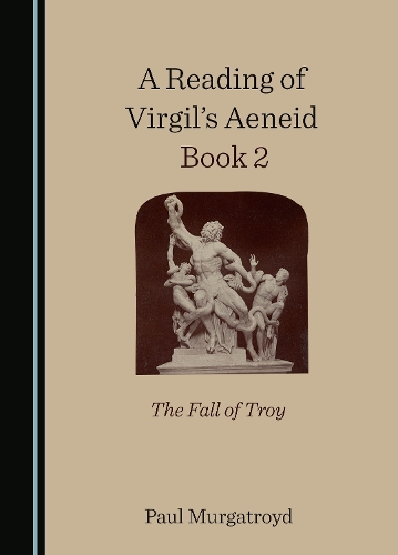 A Reading of Virgil's Aeneid Book 2