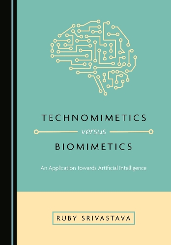 Technomimetics versus Biomimetics