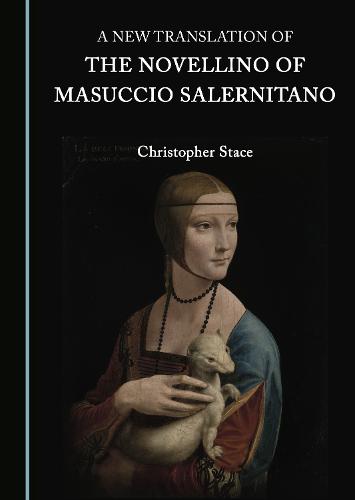 A New Translation of the Novellino of Masuccio Salernitano