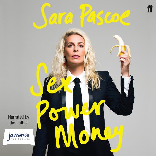 Sex Power Money