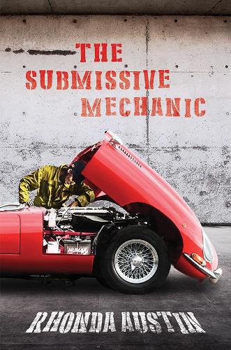 The Submissive Mechanic