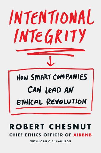 Intentional Integrity