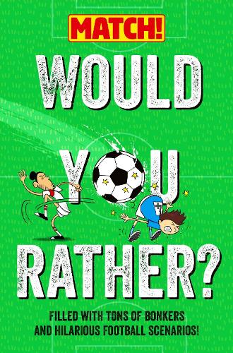 Would You Rather?