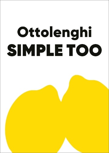 Ottolenghi Simple Too