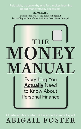 The Money Manual by Abigail Foster