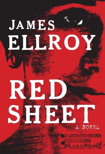 Red Sheet by James Ellroy