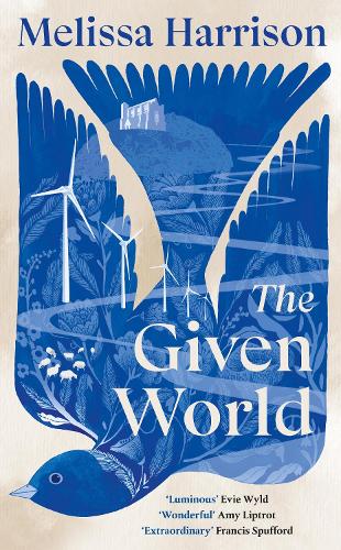 The Given World by Melissa Harrison