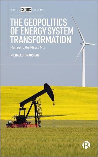 The Geopolitics of Energy System Transformation