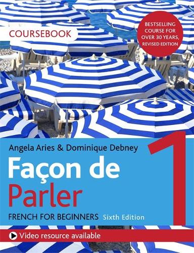 Façon de Parler 1 French Beginner's course 6th edition
