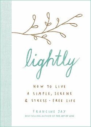 Lightly
