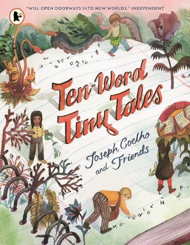 Ten-Word Tiny Tales by Joseph Coelho