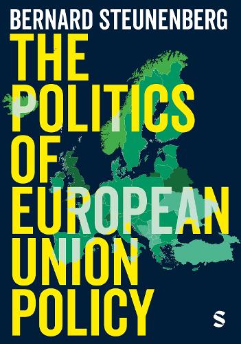 The Politics of European Union Policy