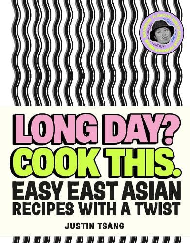 Long Day? Cook This. by Justin Tsang