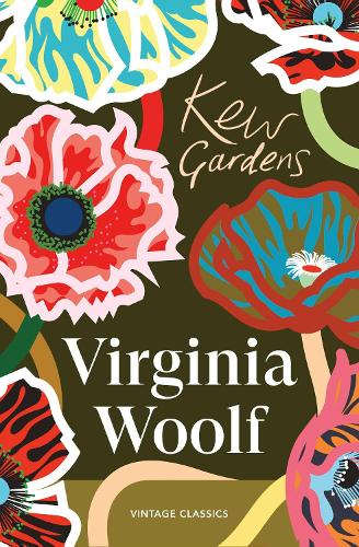 Kew Gardens by Virginia Woolf