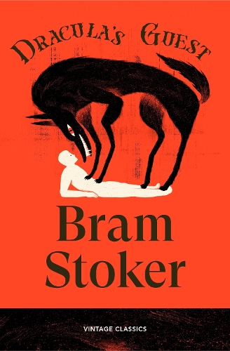 Dracula's Guest by Bram Stoker