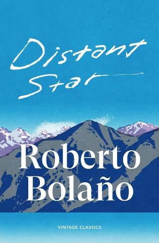 Distant Star by Roberto Bolaño