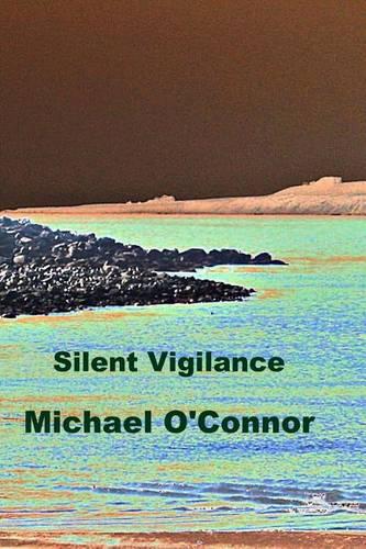 Silent Vigilance