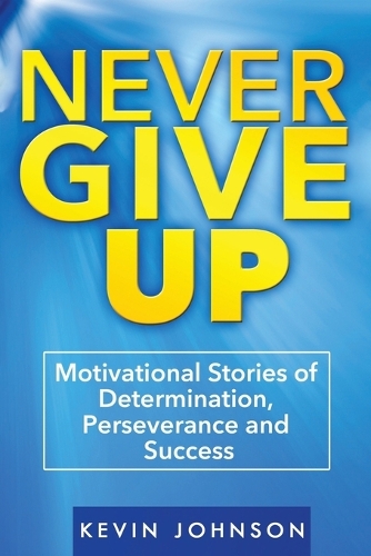 Never Give Up