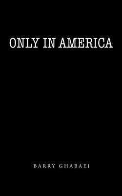 Only in America
