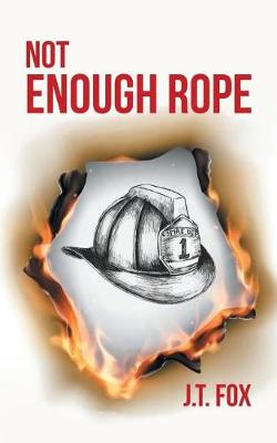 Not Enough Rope