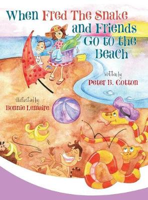 When Fred the Snake and Friends Go to the Beach