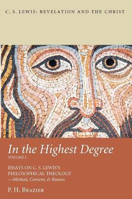 In the Highest Degree: Volume One