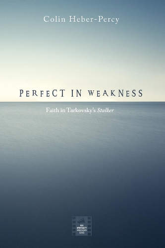 Perfect in Weakness