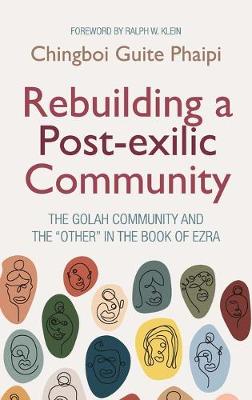 Rebuilding a Post-Exilic Community