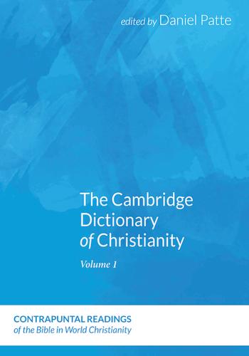 The Cambridge Dictionary of Christianity, Two Volume Set