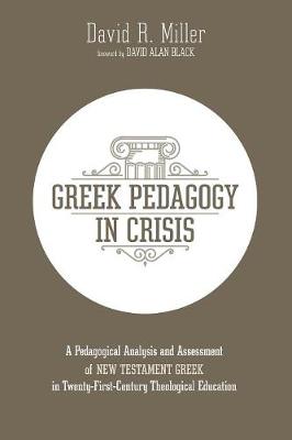 Greek Pedagogy in Crisis