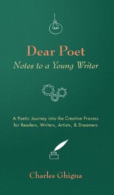Dear Poet: Notes to a Young Writer