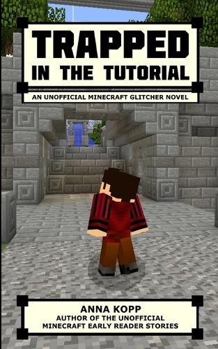Trapped in the Tutorial