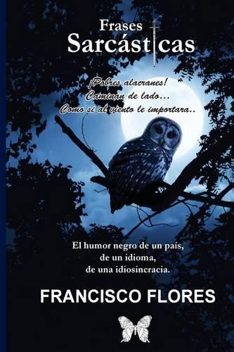Frases Sarcásticas