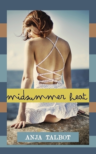 Midsummer Heat
