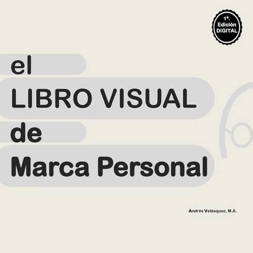 El Libro Visual de Marca Personal