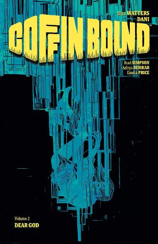 Coffin Bound Volume 2: Dear God
