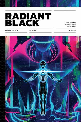 Radiant Black: Massive Edition Book One