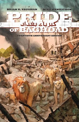 Pride of Baghdad: The 20th Anniversary Edition