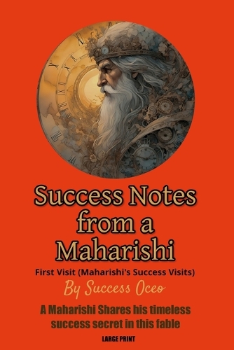 Success Notes From a Maharishi